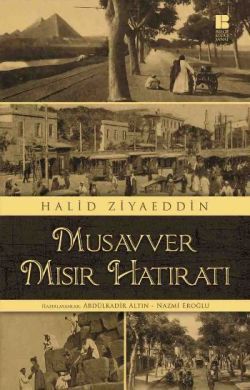 Musavver Mısır Hatıratı - Bilge Kültür Sanat Kitap