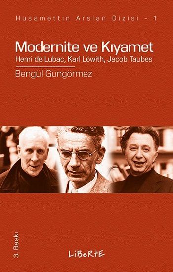 Modernite ve Kıyamet - Liberte Yayınları Kitap