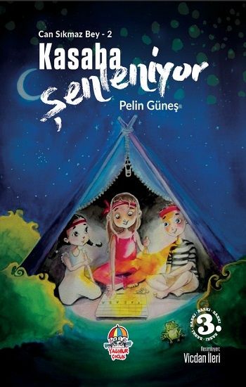 Kasaba Şenleniyor - Can Sıkmaz Bey 2 - Parmak Çocuk Yayınları Kitap
