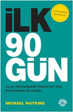 İlk 90 Gün - Optimist Yayın Dağıtım Kitap