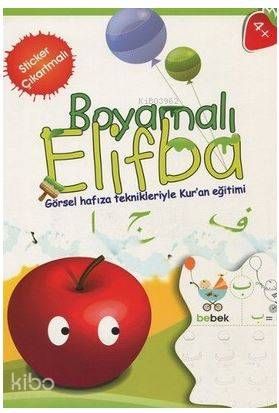 Boyamalı Elifba (4-7 Yaş); Görsel Hafıza Teknikleriyle Kur'an Eğitimi - Muallim Neşriyat Kitap