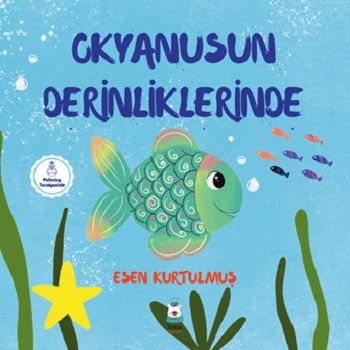 Okyanusun Derinliklerinde - Luna Çocuk Yayınları Kitap