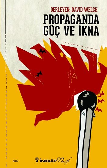 Propaganda Güç ve İkna - İnkılap Kitabevi Kitap