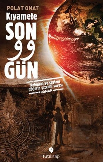 Kıyamete Son 99 Gün - Tuti Kitap Kitap