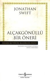 Alçakgönüllü Bir Öneri - İş Bankası Kültür Yayınları Kitap