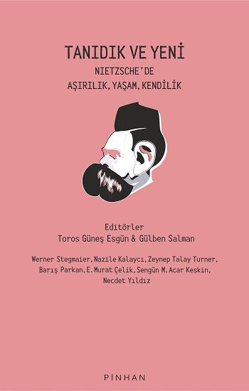 Tanıdık ve Yeni - Pinhan Yayıncılık Kitap