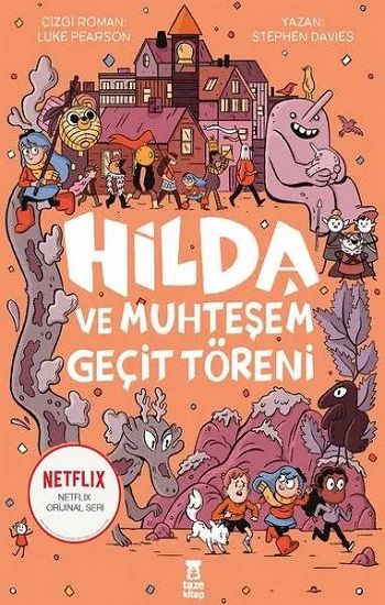Hilda ve Muhteşem Geçit Töreni - Taze Kitap Kitap