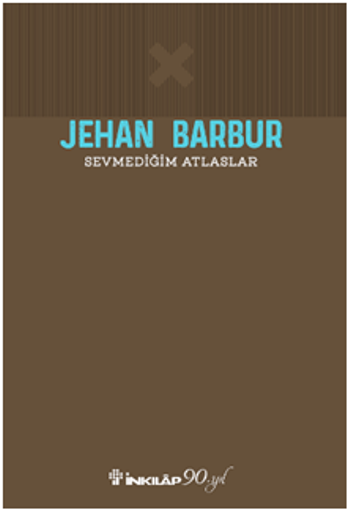 Sevmediğim Atlaslar - İnkılap Kitabevi Kitap