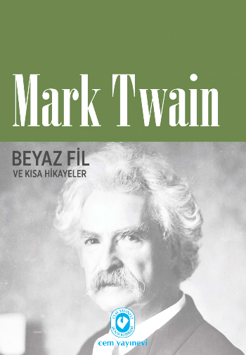 Beyaz Fil ve Kısa Hikayeler - Cem Yayınevi Kitap