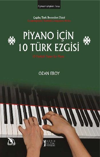 Piyano İçin 10 Türk Ezgisi - Müzik Eğitimi Yayınları Kitap