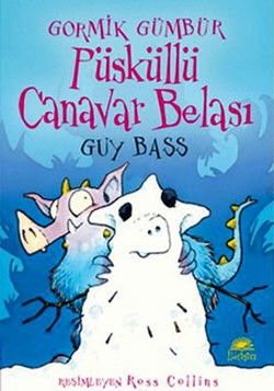Gor.Güm/ Püsküllü Canavar Belası - Guy Bass, Hikayeler Türkçe kitap kapağı