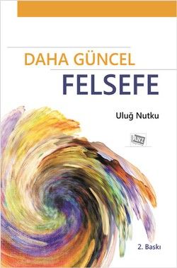 Daha Güncel Felsefe - Anı Yayıncılık Kitap