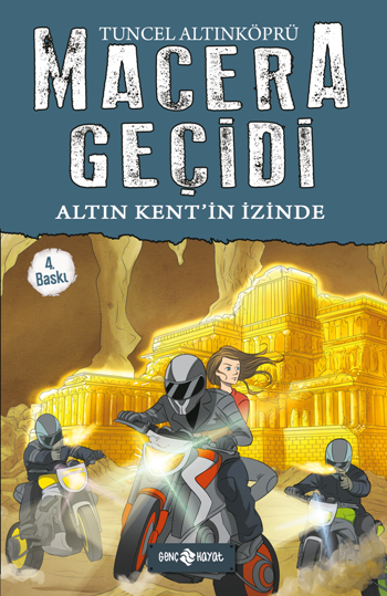 Altın Kent'in İzinde - Macera Geçidi 10 - Genç Hayat Kitap
