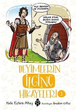 Deyimlerin İlginç Hikayeleri 3 - Uğurböceği Yayınları Kitap