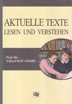 Aktuelle Texte Lesen und Verstehen - Anı Yayıncılık Kitap