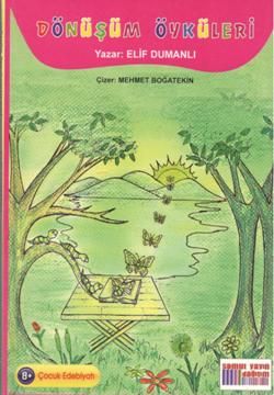 Dönüşüm Öyküleri - Somut Yayınları Kitap