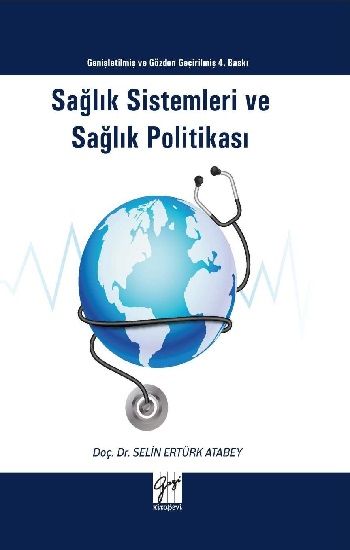 Sağlık Sistemleri ve Sağlık Politikası - Gazi Kitabevi Kitap
