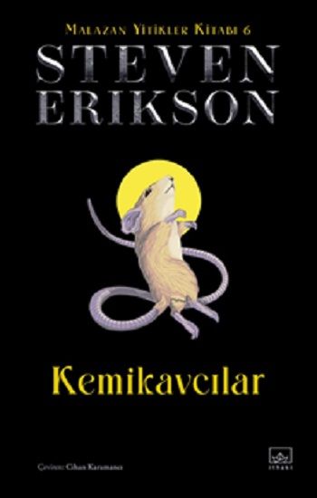 Kemikavcılar / Malazan Yitikler Kitabı 6 (Ciltli) - İthaki Yayınları Kitap