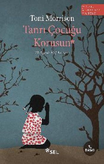 Tanrı Çocuğu Korusun - Sel Yayıncılık Kitap