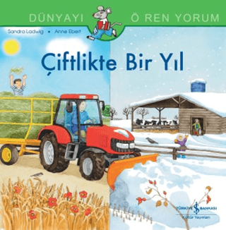 Çiftlikte Bir Yıl Dünyayı Öğreniyorum - İş Bankası Kültür Yayınları Kitap