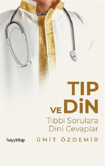 Tıp ve Din - Hayykitap Kitap