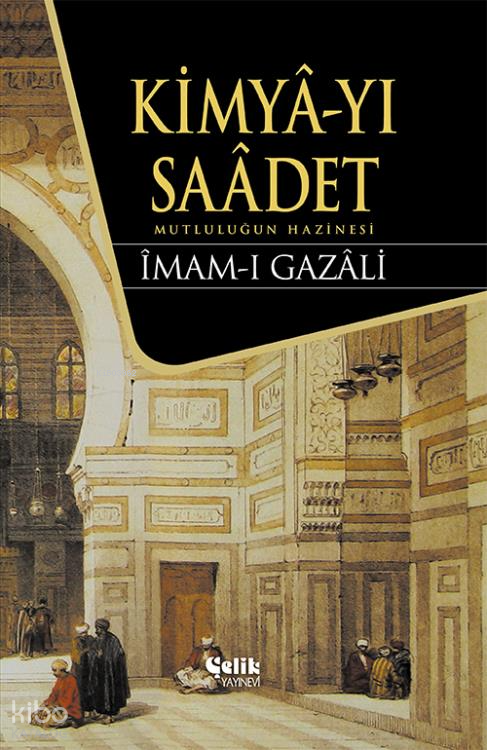 Kimya-yı Saadet (Ciltli) - Çelik Yayınevi Kitap