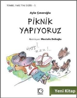 Piknik Yapıyoruz - Uçanbalık Yayıncılık Kitap
