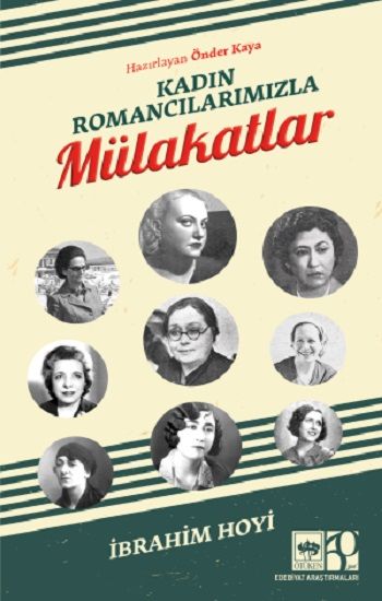 Kadın Romancılarımızla Mulakatlar - Ötüken Neşriyat Kitap
