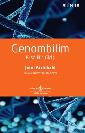 Genombilim - Kısa Bir Giriş - İş Bankası Kültür Yayınları Kitap