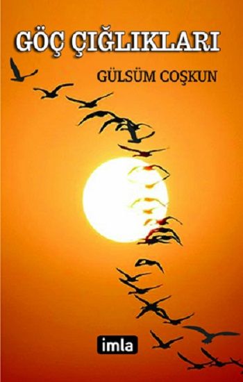 Göç Çığlıkları - İmla Yayınevi Kitap