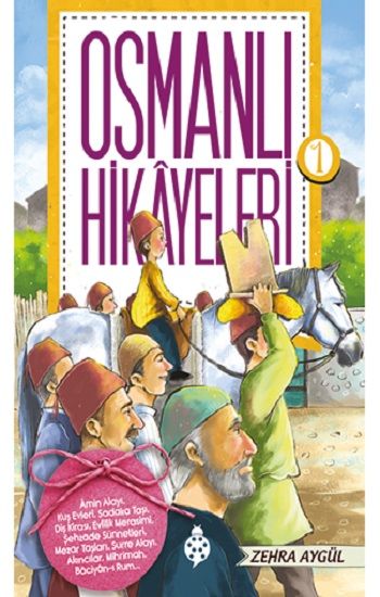 Osmanlı Hikayeleri 1 - Uğurböceği Yayınları Kitap