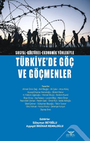 Türkiye'de Göç ve Göçmenler - Altınordu Yayınları Kitap