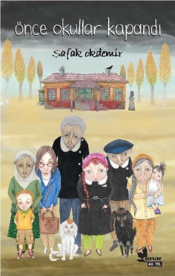 Önce Okullar Kapandı - Çınar Yayınları Kitap