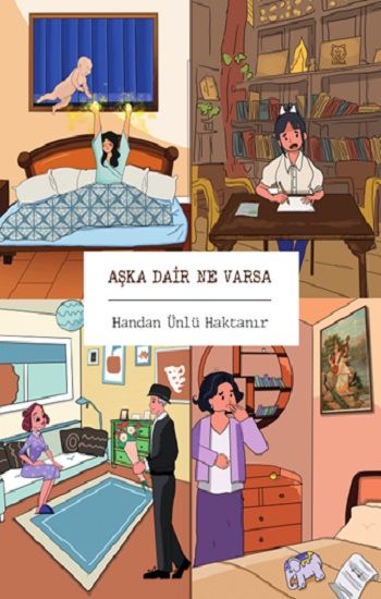 Aşka Dair Ne Varsa - Luna Yayınları Kitap