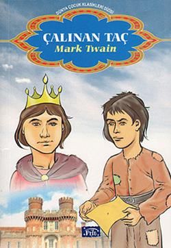 Çalınan Taç Mark Twain Türkçe çocuk kitabı kapağı