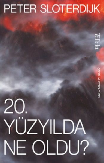 20. Yüzyılda Ne Oldu? - Tellekt Kitap