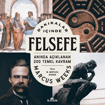 Dakikalar İçinde Felsefe - Kronik Kitap Kitap