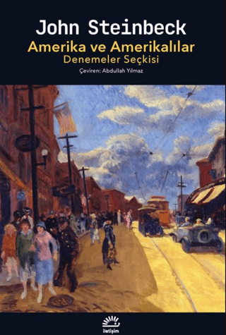 Amerika ve Amerikalılar Denemeler Seçkisi - İletişim Yayınları Kitap