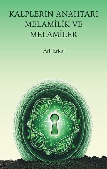 Kalplerin Anahtarı Melamilik ve Melamiler - Maksav Yayınları Kitap