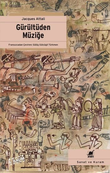Gürültüden Müziğe Müziğin Ekonomi - Politiği Üzerine - Ayrıntı Yayınları Kitap
