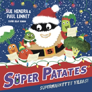 Süper Patates - Süpermarkette Yılbaşı - Beta Kids Kitap