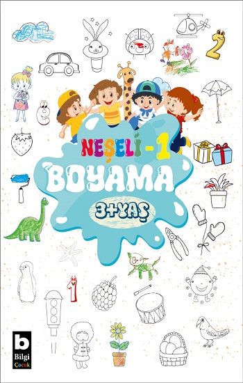Neşeli Boyama 1 - Bilgi Yayınevi (Boyama Kitapları) Kitap