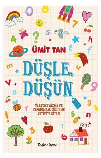Düşle Düşün - Doğan Egmont Yayıncılık Kitap