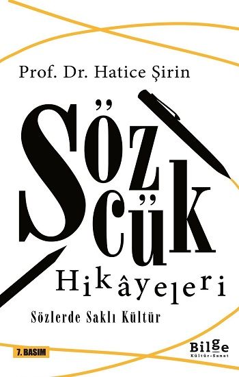 Sözcük Hikayeleri - Bilge Kültür Sanat Kitap