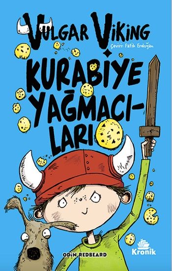 Vulgar Viking 1 Kurabiye Yağmacıları - Kronik Kitap Kitap