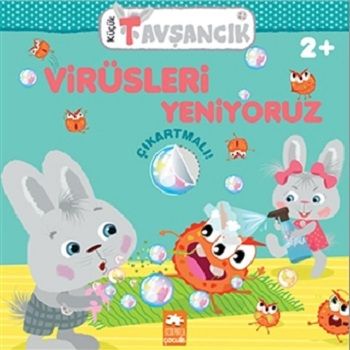 Virüsleri Yeniyoruz - Küçük Tavşancık - Eksik Parça Yayınları Kitap
