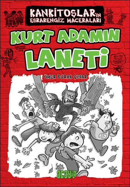 Kurt Adamın Laneti Kankiştolar 1 - Acayip Kitaplar Kitap