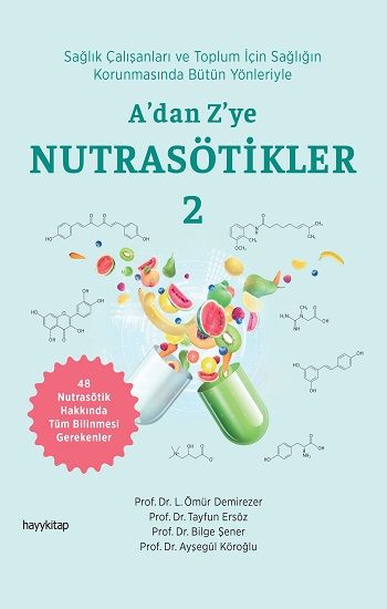 A’dan Z’ye Nutrasötikler 2 - Hayykitap Kitap