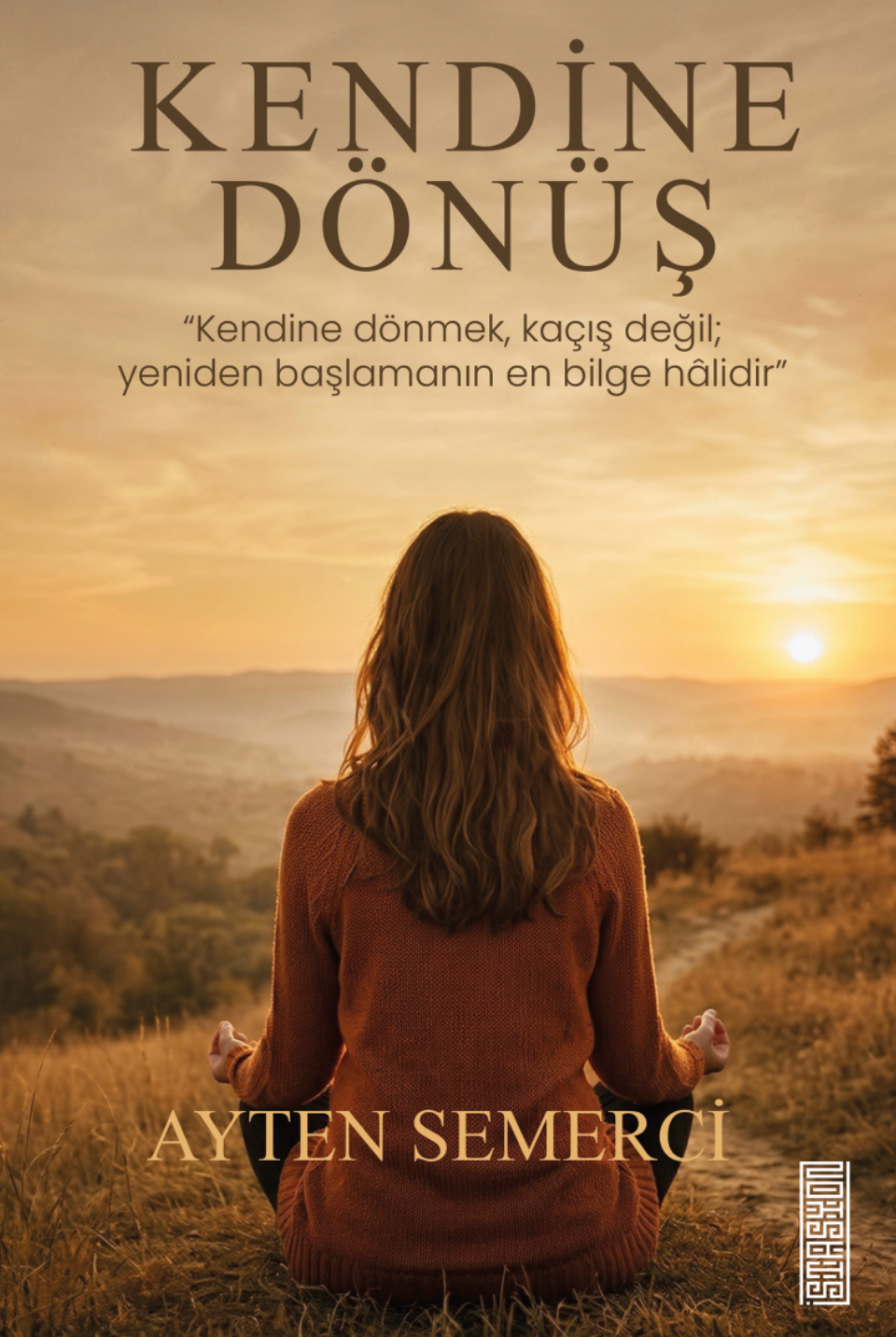 Kendine Dönüş - İstasyon Yayınları Kitap