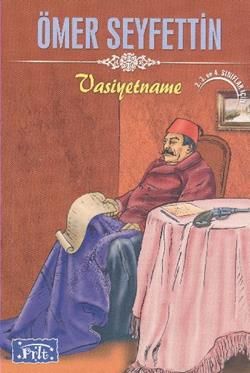 Vasiyetname Ömer Seyfettin Türkçe çocuk kitabı kapağı